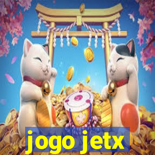 jogo jetx